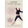 Sugar Free for Vitality and Sovereignty